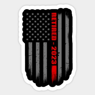 Retired Firefighter 2023 Thin Red Line Flag Gift For Retired Firefighters Sticker